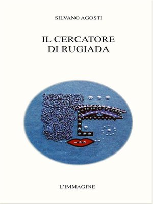 cover image of Il cercatore di rugiada
